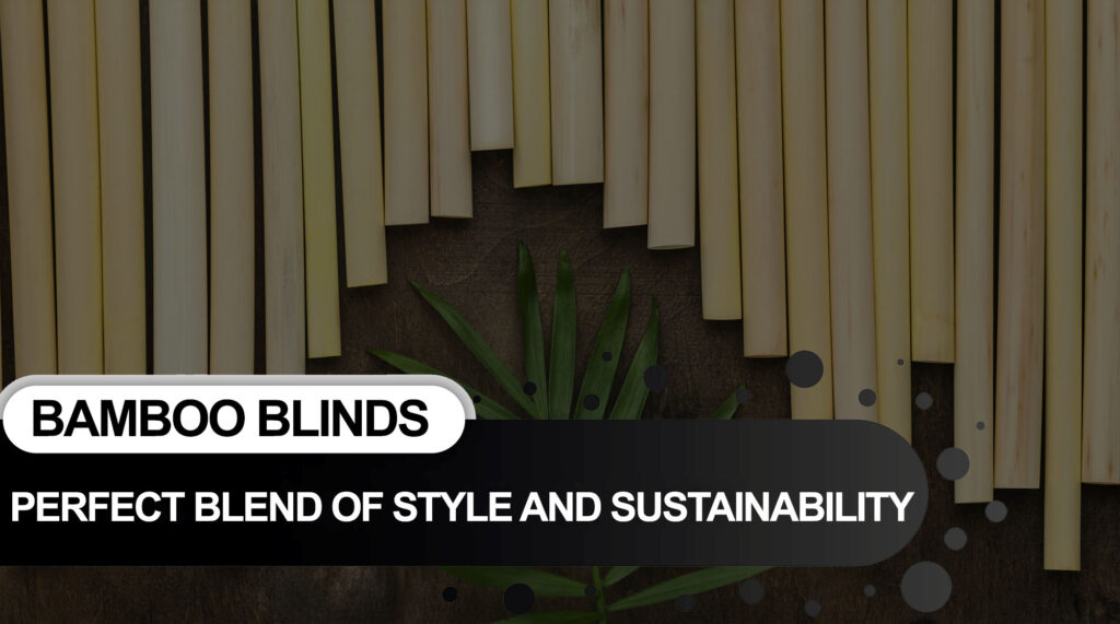 Bamboo Blinds