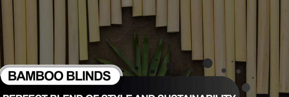 Bamboo Blinds