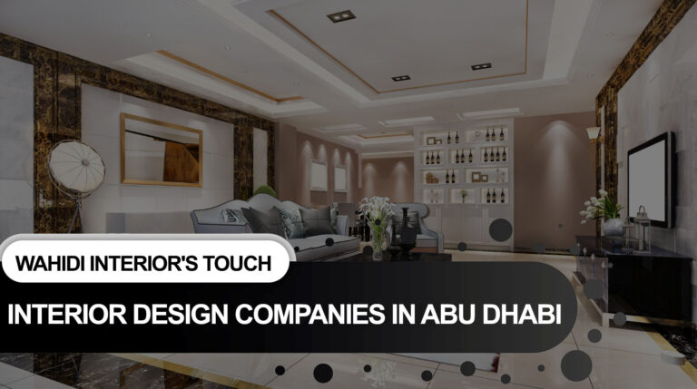 Interior Design Companies In Abu Dhabi