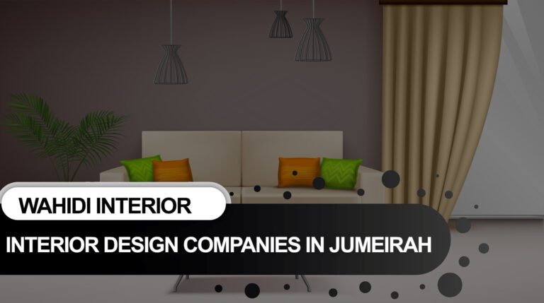 Interior Design Companies in Jumeirah