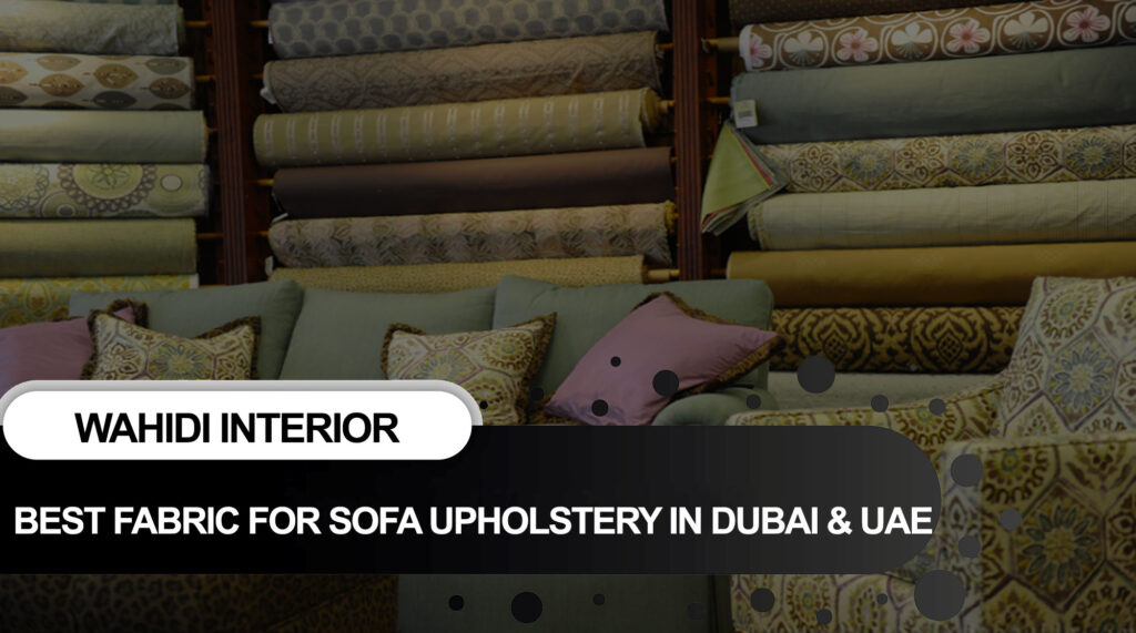 Best Fabric For Sofa Upholstery