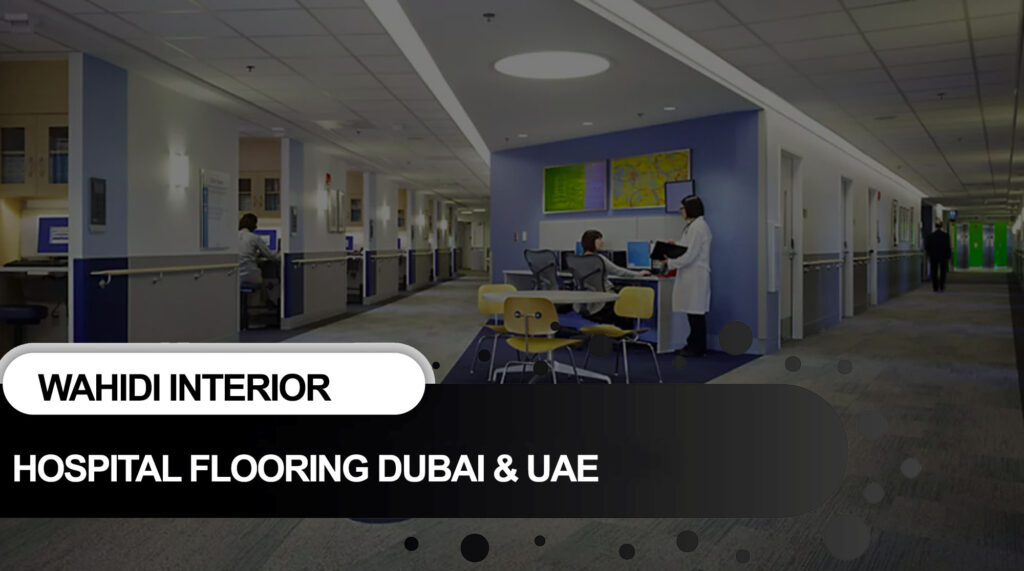 Hospital Flooring Dubai